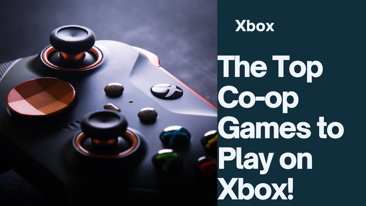 Best Xbox Co-op Games